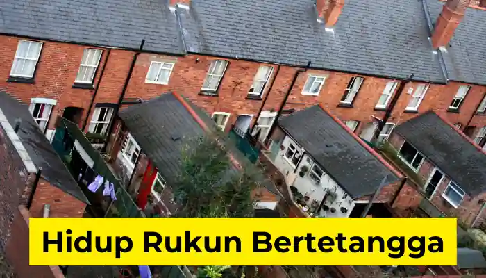 Hidup Rukun Bertetangga