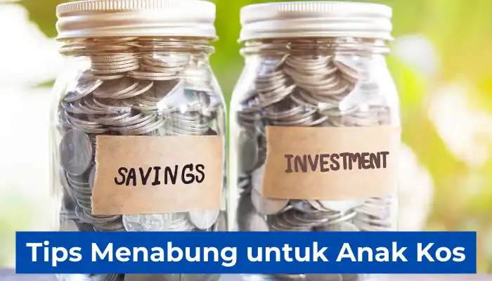 Tips Menabung untuk Anak Kos