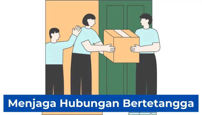 Menjaga Hubungan Bertetangga