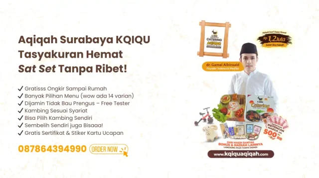 Aqiqah Surabaya KQIQU Mulai 1,2 Juta › WA 0878-6439-4990